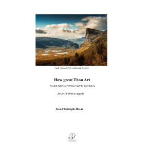 How great Thou Art - SATB divisi a cappella