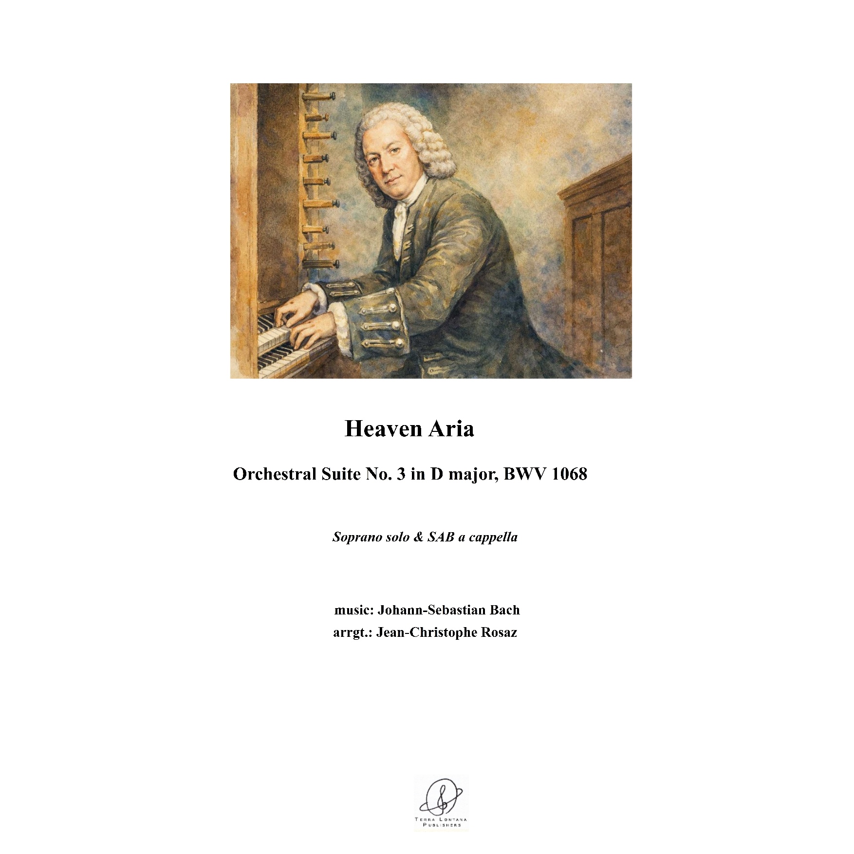 Bach - Heaven aria - BWV 1068 - S solo SABIBII a cappella