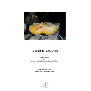 Le sabot de l'apocalypse - musical tale for narrator, voice, flute, gamba & harp