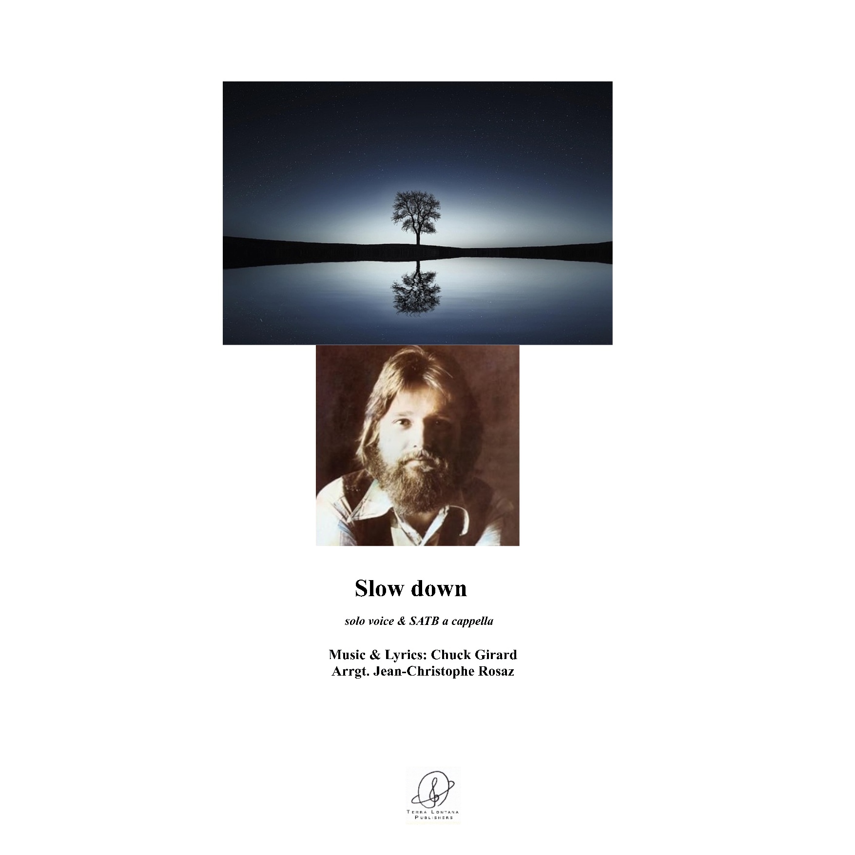 Slow down - solo voice & SATB a cappella